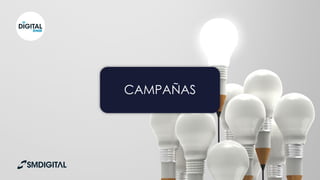 CAMPAÑAS
 