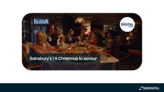 https://www.youtube.com/watch?v
=C7_I8fNhhOo&t=60s
Sainsbury’s | A Christmas to savour
 
