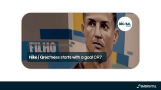 Nike | Greatness starts with a goal CR7