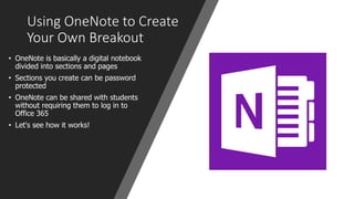 Keep Students Engaged with Digital Breakouts | PPTX