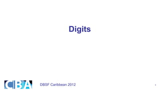 DBSF Caribbean 2012 1
Digits
 