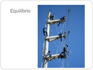 Equilíbrio
 
