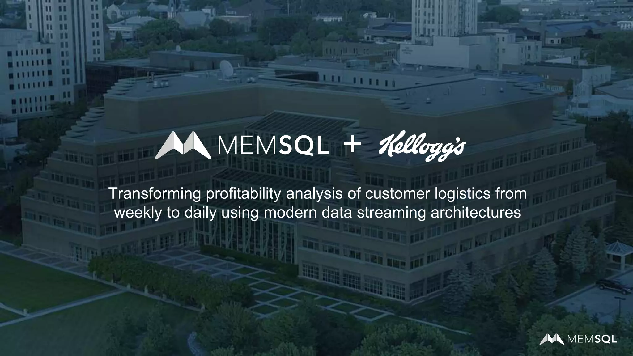 33
Transforming profitability analysis of customer logistics from
weekly to daily using modern data streaming architectures
+
 