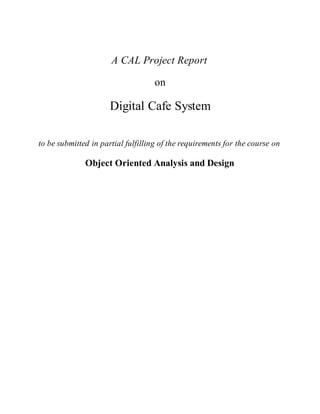 Digital cafe system