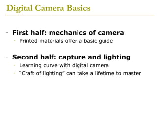 Digital Camera Basics NCLA Workshop | PPT