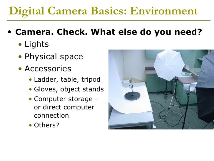 Digital Camera Basics NCLA
