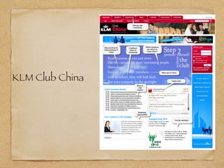 KLM Club China
 