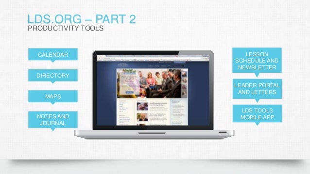 Digital Church Lesson 2 - LDS.org Productivity Tools