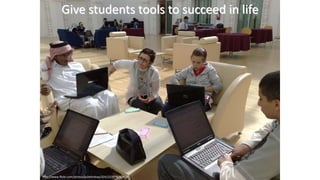 Give students tools to succeed in life
http://www.flickr.com/photos/julielindsay/3241222078/sizes/l/
 