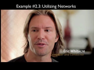 Example #2.3: Utilizing Networks
 