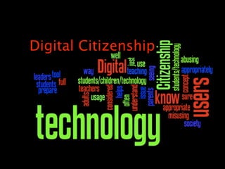 Digital Citizenship
 