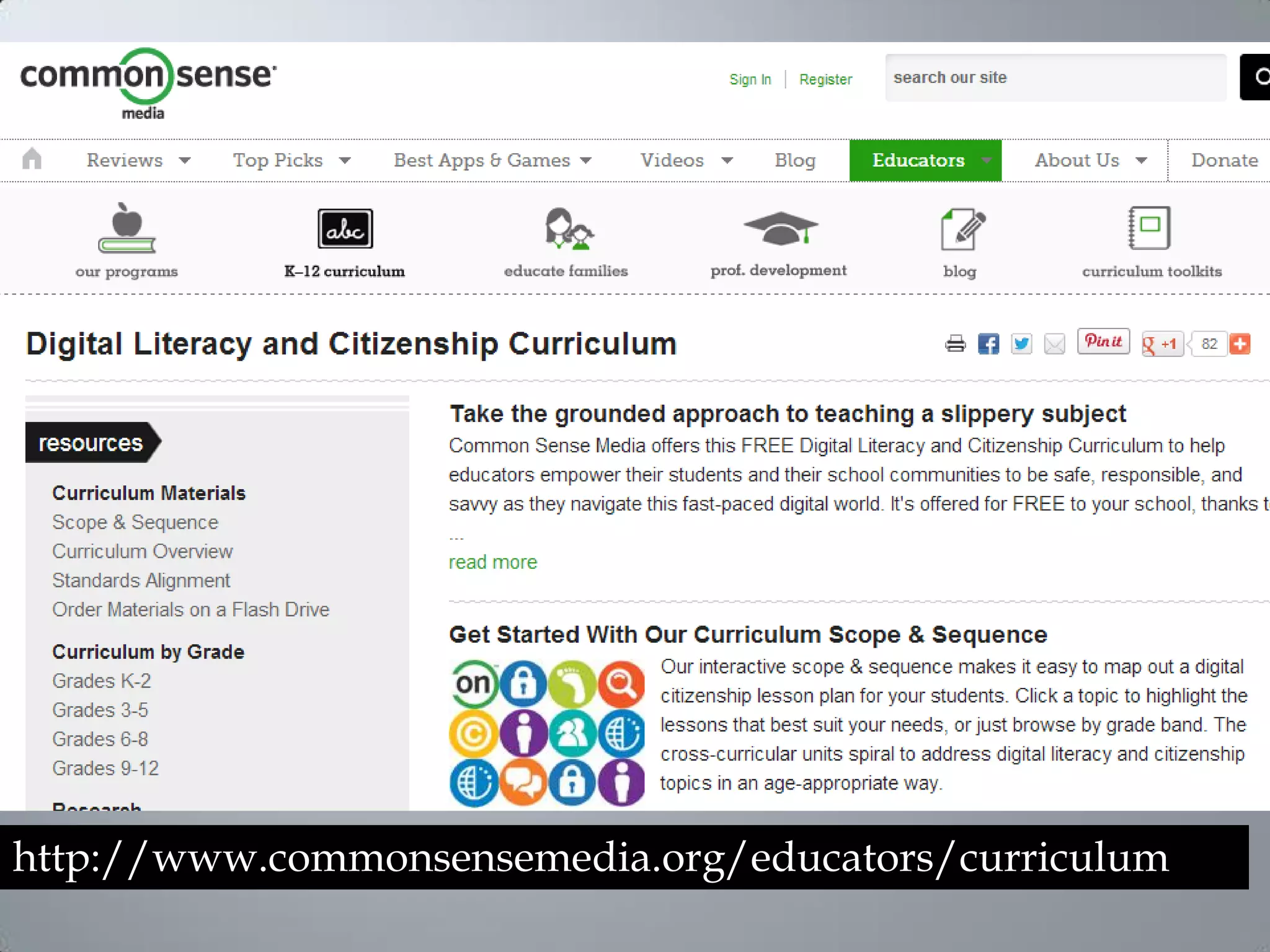  http://www.commonsensemedia.org/educato
rs/curriculum
http://www.commonsensemedia.org/educators/curriculum
 