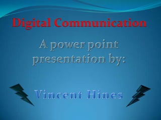 Digital Communication
 
