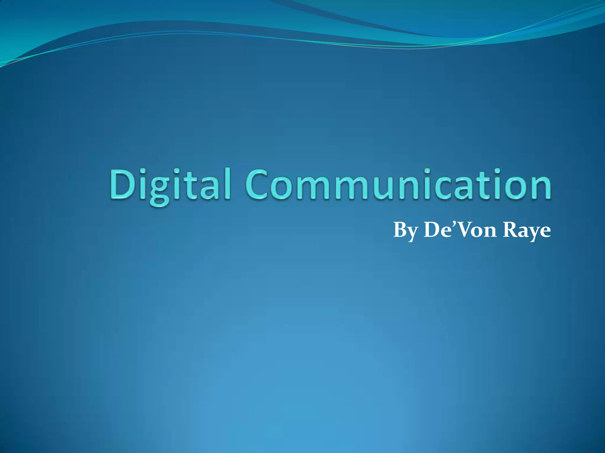 Digital communication | PPTX