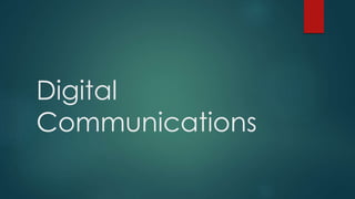 Digital
Communications
 