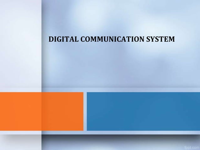 Digital communication system | PPT