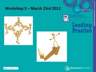 Workshop 3 – March 23rd 2012
 