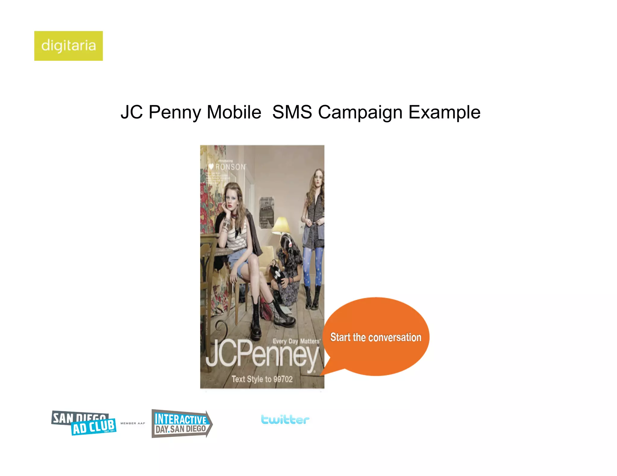 JC Penny Mobile SMS Campaign Example
 