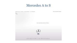 Mercedes A to S
 