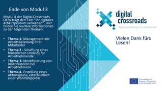 Co-funded by the
Erasmus+ Programme
of the European Union
Modul 4 der Digital Crossroads
OERs trägt den Titel "Ihr digital...