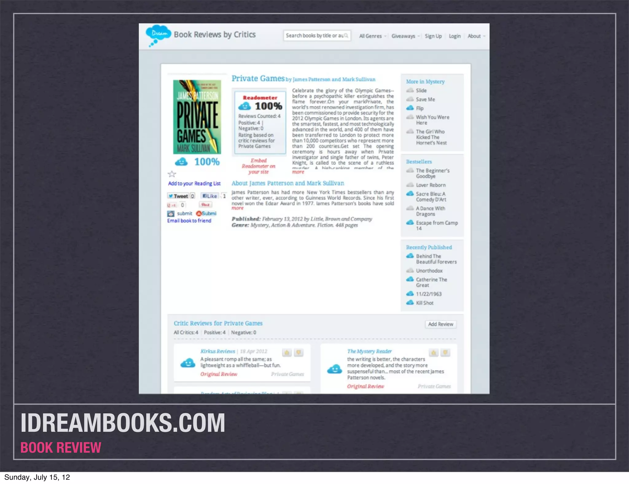 IDREAMBOOKS.COM
    BOOK REVIEW
Sunday, July 15, 12
 