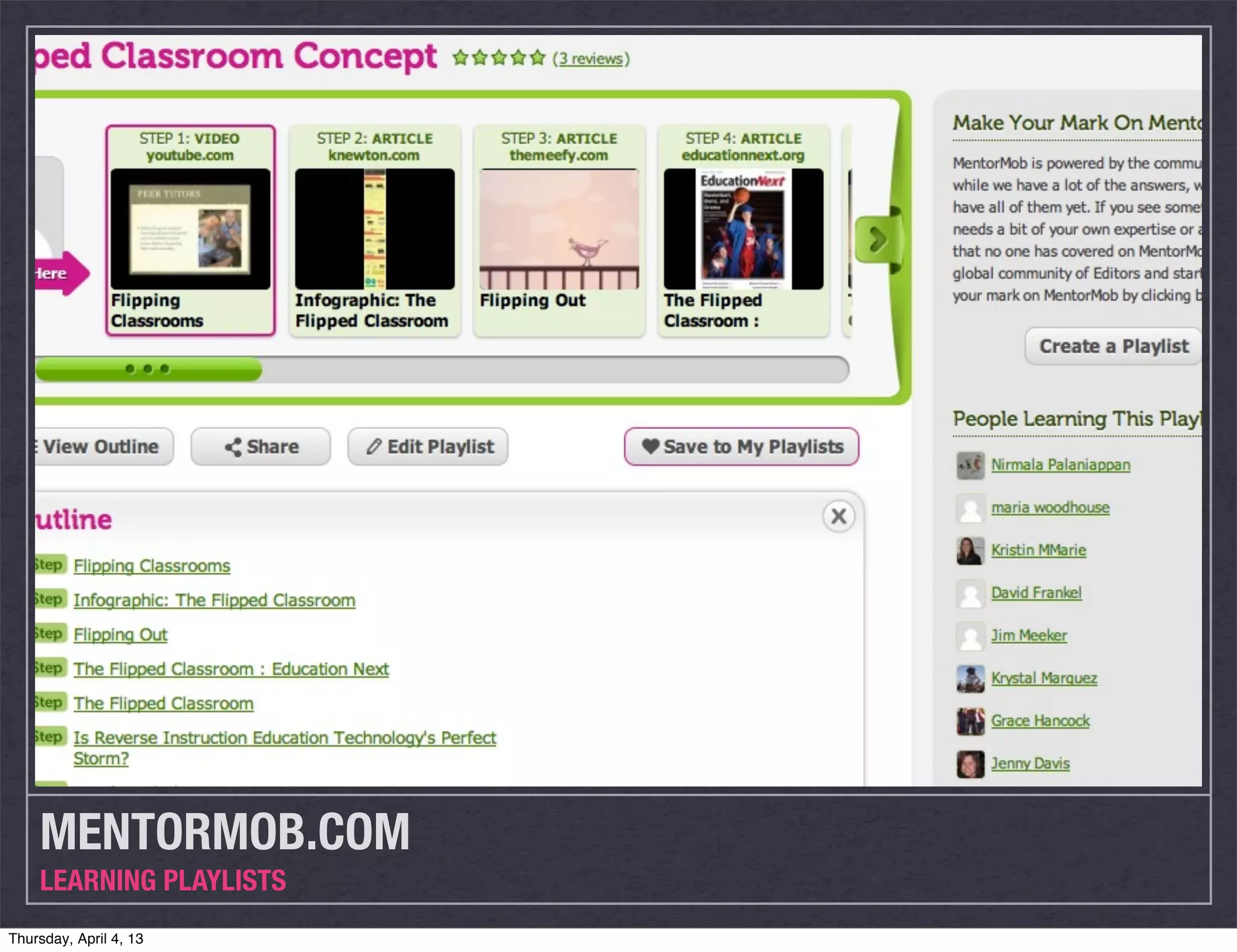 MENTORMOB.COM
    LEARNING PLAYLISTS
Thursday, April 4, 13
 