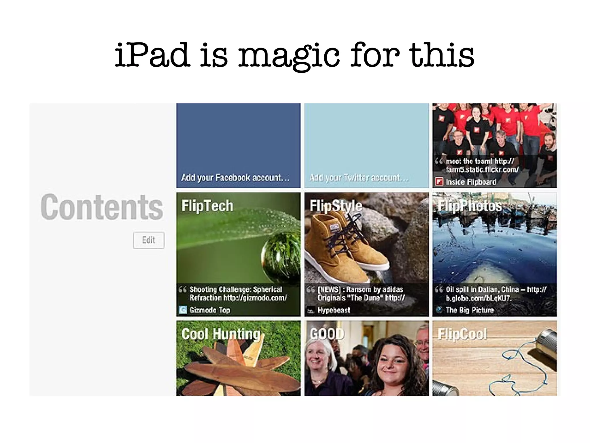 iPad is magic for this 