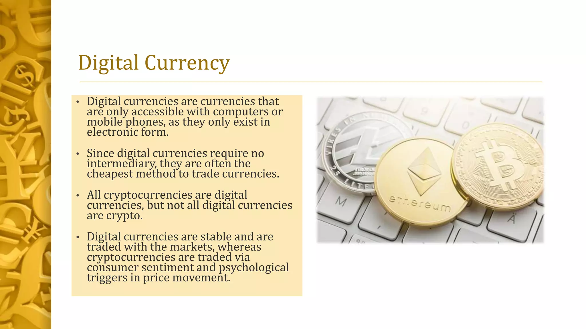 Digital currency over paper notes | PPTX