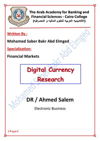 1| P a g e
By :Written
Mohamed Saber Bakr Abd Elmged
:Specialization
Financial Markets
DR / Ahmed Salem
Electronic Business
 