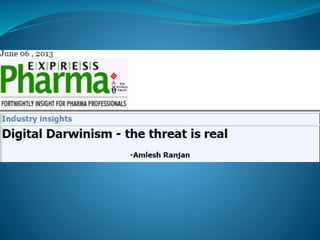 Digital Darwinism- The Threat is Real - Amlesh Ranjan