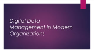 Effective Digital Data Management Strategies in Modern Organizations | PDF