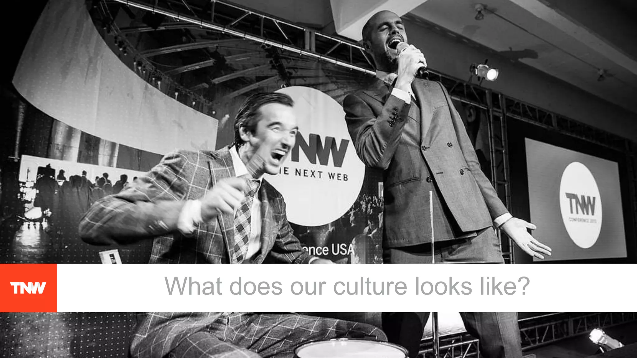 What does our culture looks like?
 