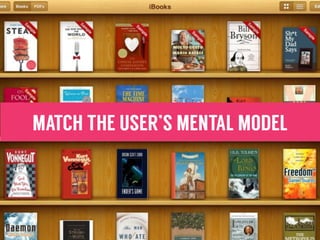 MATCH THE USER’S MENTAL MODEL
 