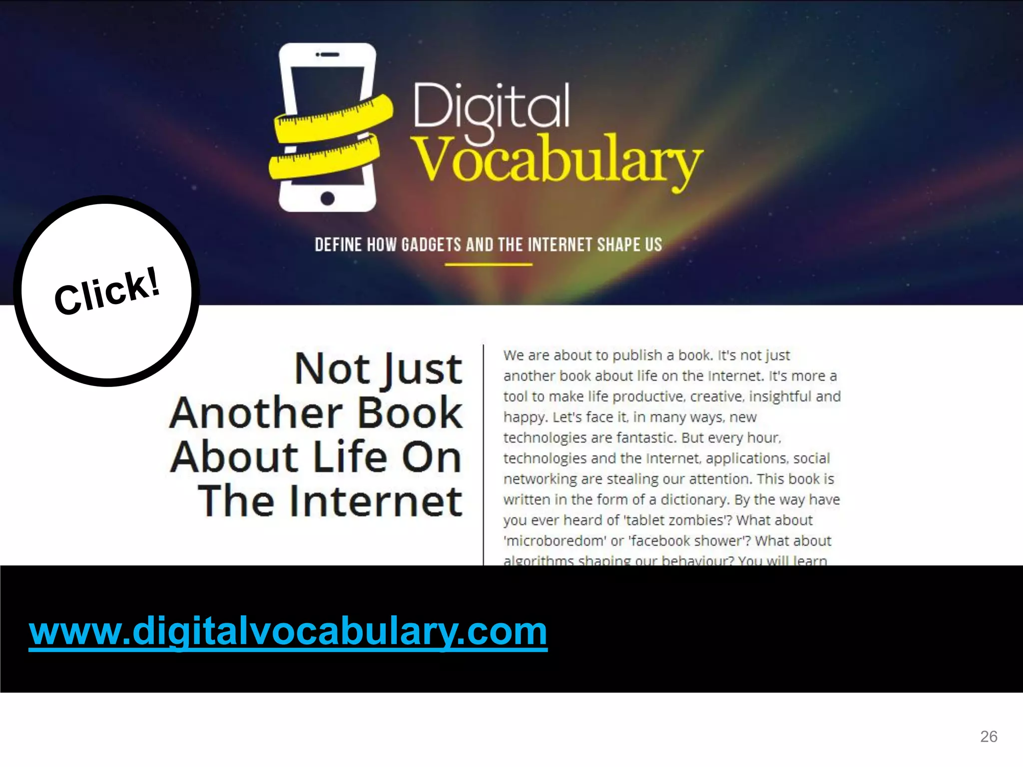 www.digitalvocabulary.com 
26  