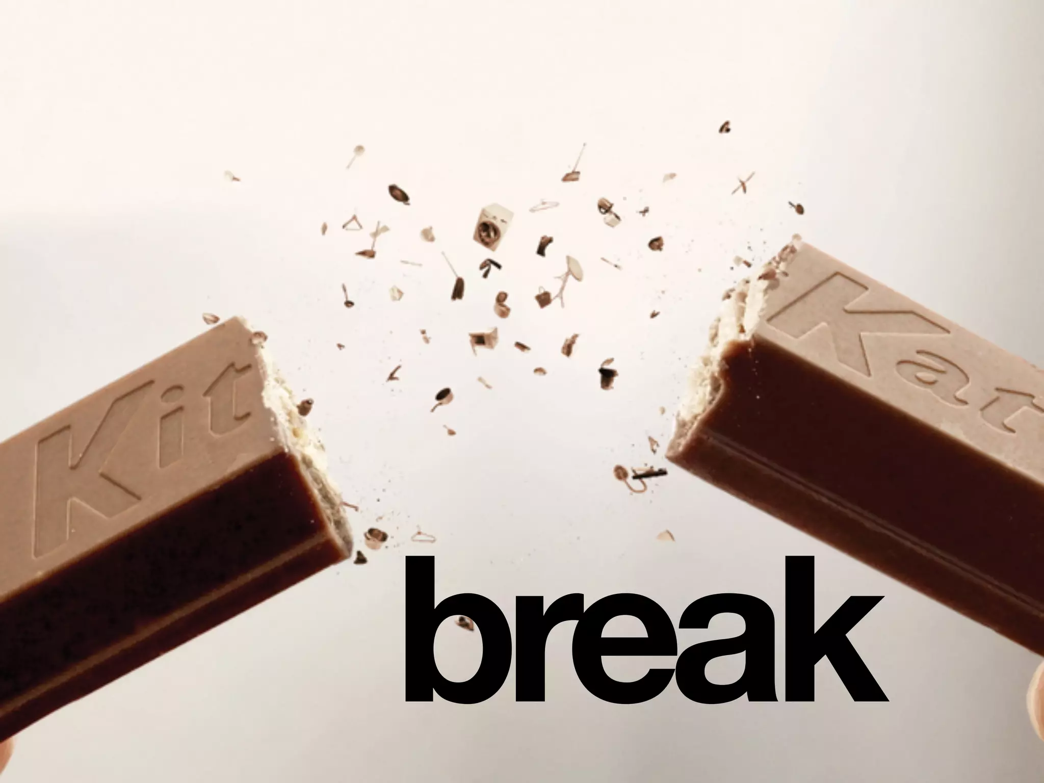 break
 