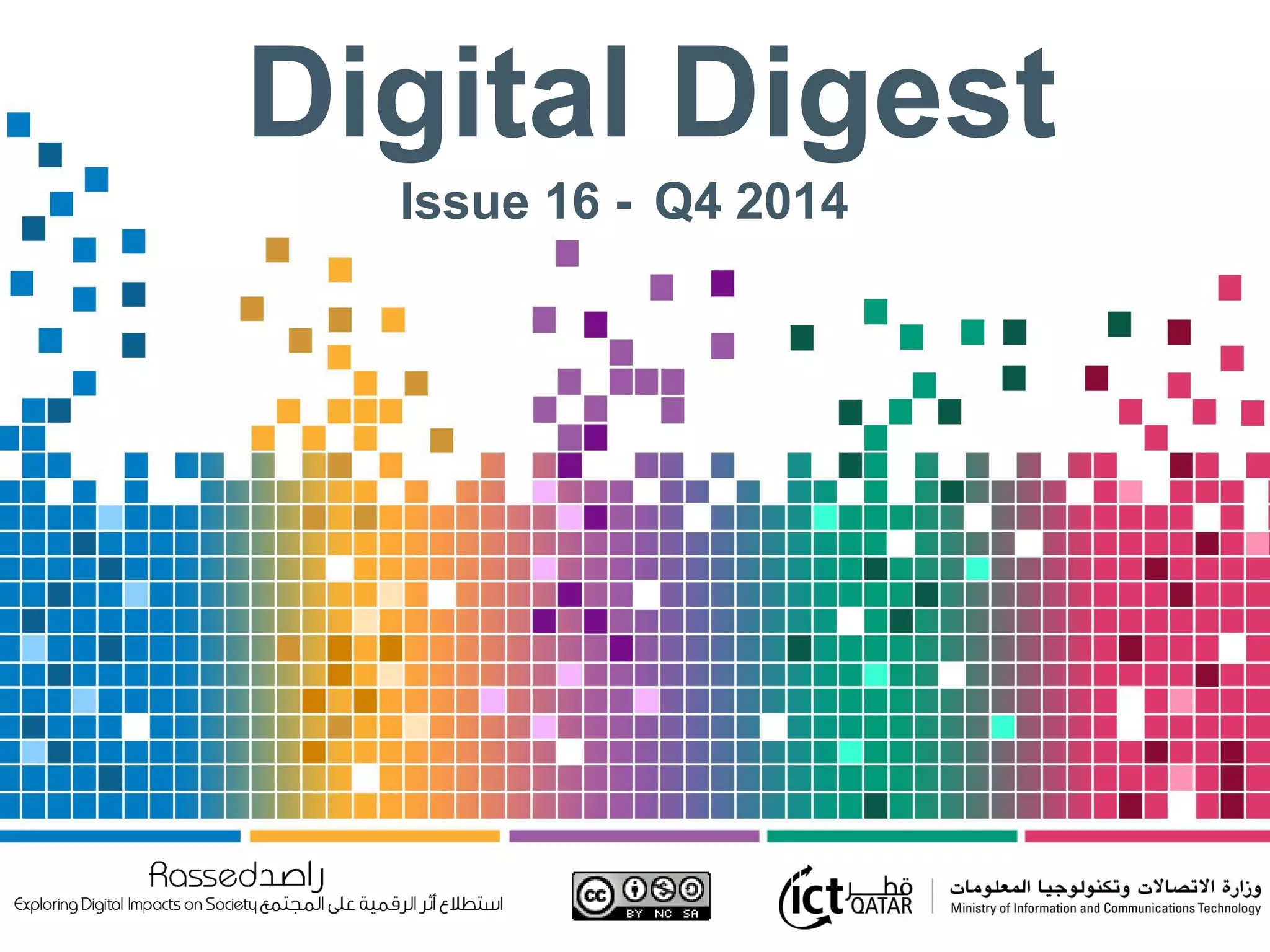 Digital Digest
Issue 16 - Q4 2014
 