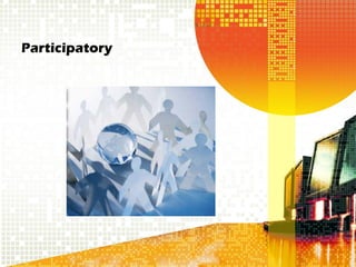 Participatory
 