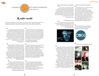 DAY TOM                                                            Who is protecting whom, from what?                      Security from above? from below?
                                                  TO
                                                Y 

                 a promise                                               we haven't addressed




                                         YESTERDA




                                                              OR
                                                                                                                              IT security in 2020 will be less about             Decentralized systems – the power of many –




                                                               ROW AFT
                                                                                                                        protecting you from traditional bad guys,             can combat decentralized foes (...)
                                                                         raw material                              and more about protecting corporate business               Open, transparent environments are more




                                            W
                                                ER
                                                                                                                      models from you. (...) Welcome to the future.           secure and more stable than closed, opaque
                                                  -TO        O
                                                      MO R R
                                                                                                                  Companies will use technical security measures,             ones. The connectedness of the Internet – people
                                                                                                                  backed up by legal security measures, to protect            talking with people – counters the divisiveness
                                                                                                                 their business models. And unless you’re a model             terrorists are trying to create. The openness
                                                                                                                                     user, the parasite will be you."         of the Internet may be exploited by terrorists,
                                                                                                                                               Bruce Schneier, 2010           but as with democratic governments, openness
                                                                                                                                                                              minimizes the likelihood of terrorist acts
                                                                                                                                                                              and enables effective responses to terrorism."
                                                                                                                                          A transparent society?              The Infrastructure of Democracy, 2005
The internet is becoming more secure to make the world a safer place. It facilitates the fight against crime               The future can be seen. Murder can be
and terrorism. It makes the critical infrastructures we depend on more transparent and reliable.                  prevented. The guilty punished before the crime
It facilitates the prediction, prevention and resolution of risk, crisis and conflict. It promotes peace.
                                                                                                                     is committed. The system is perfect. It’s never
                                                                                                                                 wrong. Until it comes after you."              Peace software are tools and platforms
                                                                                                                                           Minority Report, 2002              that help to build peace between people."
                                                                                                                                                                              World Peace Through Technology
      It is now possible to do a background check             The Internet has been a key enabler of many
    on a potential date before ever meeting him            of today’s key innovations and improvements
     or her. We are also notified like when a child        in our lives and society – from better education
     predator moves into our neighborhood, and             and health care, to a cleaner and more energy-
   of emergencies both in our local communities            efficient environment, to safer and more secure
    and around the world. We can even monitor              communities and nations.(...) We are confident
  what our children do on the Internet and filter          innovation and information technology offer
       websites to protect them from things they           the pathway to a more prosperous and secure
 should not see. We really do live in a much safer         tomorrow for all citizens of the planet."
                    world, thanks to the Internet."         The Information Technology  
                                Smashing Tops, 201         & Innovation Foundation, 2010

                                                                                                                                                                                Hacking Citoyen", Geoffrey Dorne, 2009
     Computer hackers steal personal data and                 Analysis of large data sets will improve social,
      money. Traffickers trick people into slavery         political, and economic intelligence by 2020.
   and paedophiles post photos on the Internet.                                                                       Technology is becoming invisible, embedded
                                                           "Big Data" will facilitate things like"nowcasting"
    Terrorists plot their next attack while drugs                                                                  in everyday objects, and woven into the urban
                                                           (real-time "forecasting" of events); the
     cross our oceans. Passports and cars stolen                                                                     fabric. At the same time, it provides a kind of
                                                           development of "inferential software" that
      in one country are used or sold in another                                                                      permanent visibility. Anyone can be noticed,
                                                           assesses data patterns to project outcomes;
  while money is laundered by organized crime.                                                                         observed, or followed. This visibility extends
                                                           and the creation of algorithms for advanced
 Counterfeit medicines and goods threaten lives                                                                         to the past as well, thanks to the countless
                                                           correlations that enable new understanding of
  and economies. Today’s criminals pass borders                                                                         number of invisible traces that technology
                                                           the world. Overall, the rise of Big Data is a huge
   both physically and virtually. To stay one step                                                                 can collect, record and store. (...) It is becoming
                                                           positive for society." Elon University, Imagining
     ahead, police must coordinate their efforts                                                                        possible for us to discern patterns, identify
                                                           the Internet 2012 (majority opinion)
 internationally." Connecting Police for A Safer                                                                          recurring structures, in a word: to predict
                             World, Interpol, 2011                                                                      the future. The transparent society pushed
                                                                                                                     to its extreme leads to the perfect economy –
                                                                                                                   the behaviour of each economic agent plotted
          We have a vital responsibility to ensure            ICTs can be used for identifying conflict            perfectly – it points to the end of psychology –
       the safety of all those who venture online.         situations through early-warning systems                    to the abundance of available information
   None of us would stand idly by during attacks           preventing conflicts, promoting their peaceful         trumping intuition and introspection – and an
        or theft at the hospital or bank or phone          resolution, supporting humanitarian action,                 absolute democracy – a permanent control
    company; we must provide the same security             facilitating peacekeeping missions,                    of all over all." Frédéric Kaplan, Futur 2.0, 2007
   to the increasing number of people who work             and assisting reconstruction." World Summit  
                   with these institutions online."        on the Information Society, 2005
                   ITU, Cybersecurity for All, 2008



                                                      24                                                                                                                 25
 