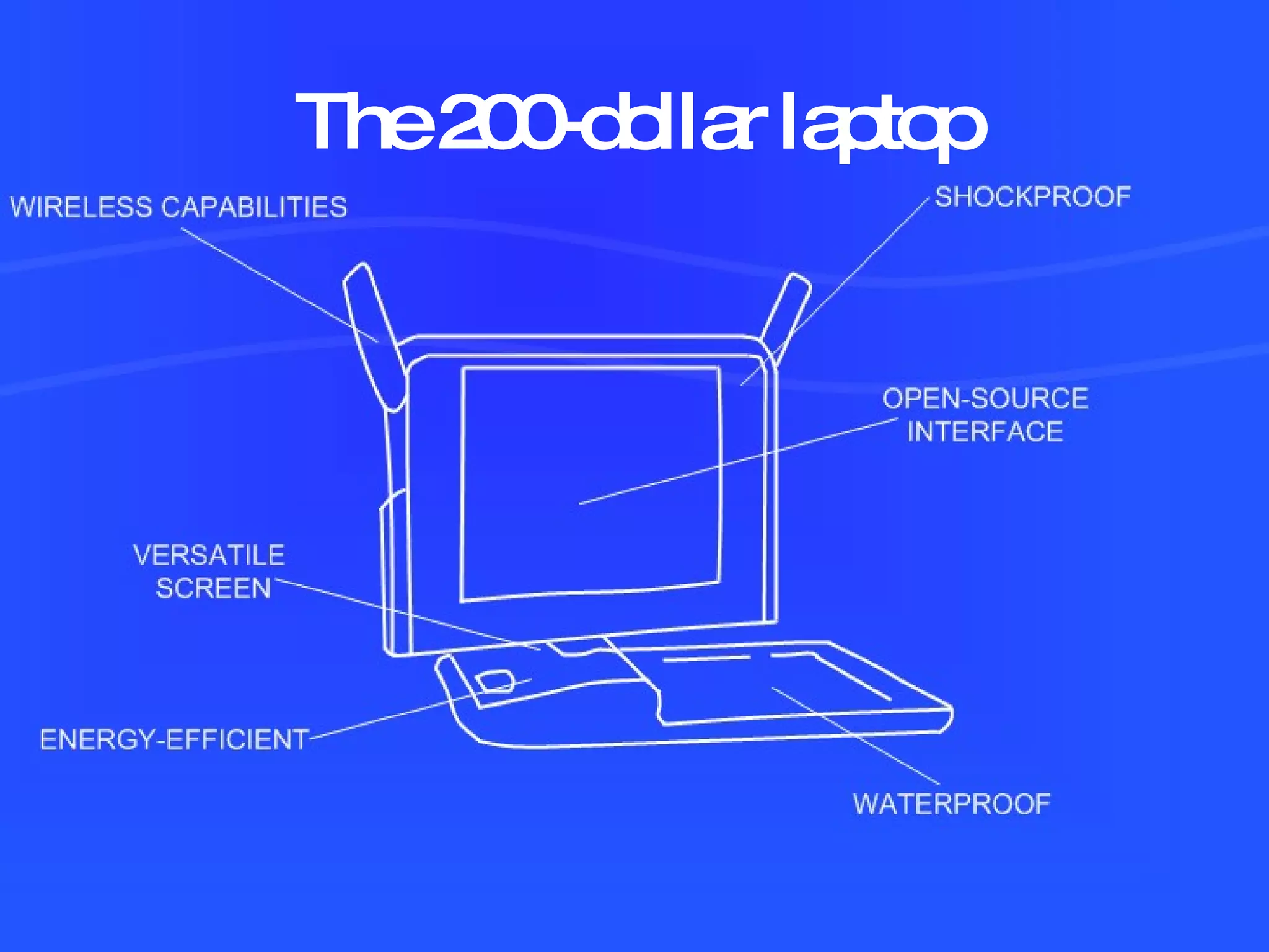 The 200-dollar laptop 
