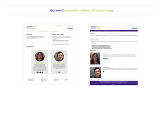Qui som? | propuesta_diseno_03_quisom.jpg
 