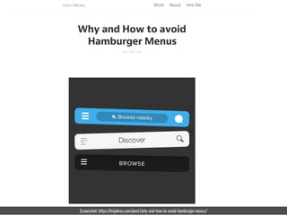 Screenshot: https://lmjabreu.com/post/why-and-how-to-avoid-hamburger-menus/ 
 