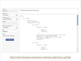 http://wiki.developers.facebook.com/index.php/Users.getInfo
 