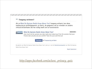 http://apps.facebook.com/aclunc_privacy_quiz
 