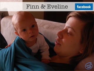 Finn & Eveline




                 5
 
