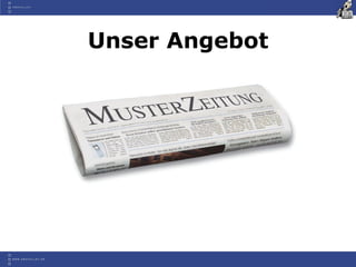 Unser Angebot
 