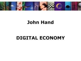 John Hand DIGITAL ECONOMY 