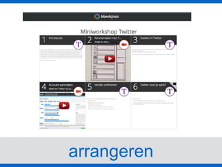 arrangeren
 