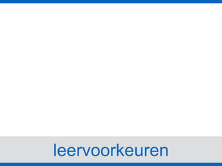 leervoorkeuren
 