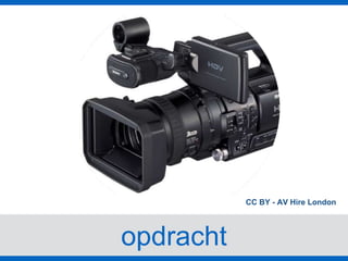 opdracht
CC BY - AV Hire London
 