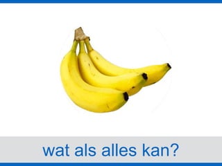 wat als alles kan?
 